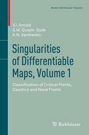 Singularities of Differentiable Maps, Volume 1 - Cover