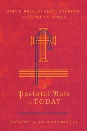 A Pastoral Rule for Today