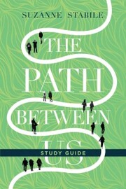 The Path Between Us Study Guide - Cover