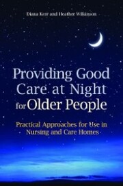 Providing Good Care at Night for Older People - Cover