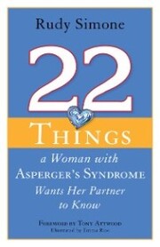 22 Things a Woman with Asperger's Syndrome Wants Her Partner to Know - Cover