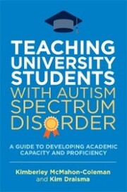 Teaching University Students with Autism Spectrum Disorder