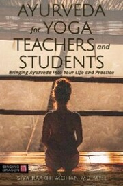 Ayurveda for Yoga Teachers and Students - Cover