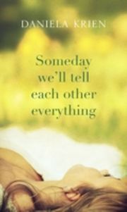Someday We'll Tell Each Other Everything - Cover