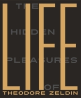 Hidden Pleasures of Life