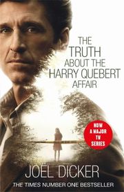 The Truth about the Harry Quebert Affair (TV Tie-In)