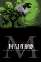 Monstrumologist: The Isle of Blood