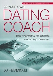 Be Your Own Dating Coach