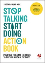 Stop Talking, Start Doing Action Book - Cover