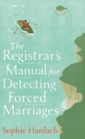 Registrar's Manual for Detecting Forced Marriages