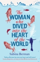 Woman Who Dived into the Heart of the World