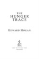 Hunger Trace
