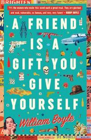 A Friend is a Gift You Give Yourself