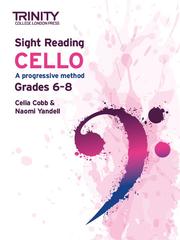 Sight Reading Cello: Grades 6-8