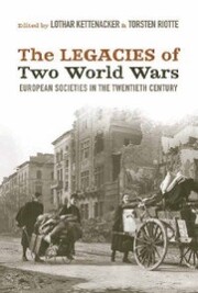 The Legacies of Two World Wars - Cover