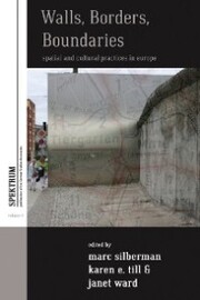 Walls, Borders, Boundaries - Cover