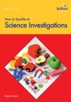 How to Sparkle at Science Investigations