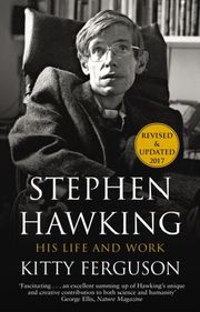 Stephen Hawking - His Life and Work