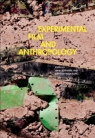 Experimental Film and Anthropology