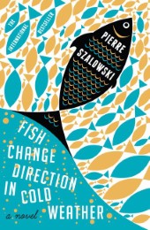 Fish Change Direction in Cold Weather - Cover