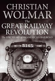 The Great Railway Revolution - Cover
