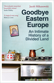 Goodbye Eastern Europe - Cover