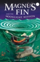 Magnus Fin and the Moonlight Mission - Cover
