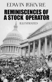 Reminiscences of a Stock Operator. Illustrated - Cover