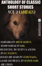 Anthology of Classic Short Stories. Vol. 2 (Animals)