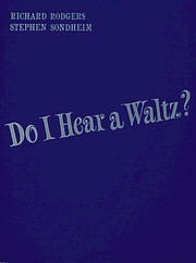 Do I Hear a Waltz? (vocal score)
