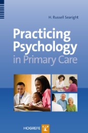 Practicing Psychology in Primary Care