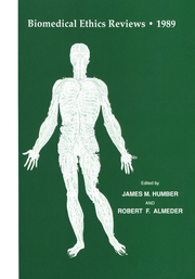 Biomedical Ethics Reviews ' 1989