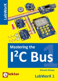 LabWorX/Mastering the I2C Bus