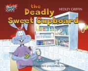 Deadly Sweet Cupboard