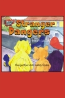 Stranger Dangers