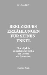 Beelzebubs Erzählungen für seinen Enkel. Drittes Buch - Cover