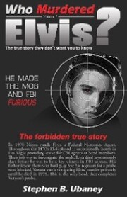 Who Murdered Elvis?