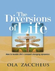 The Diversions of Life
