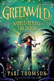 Greenwild - The World Behind the Door