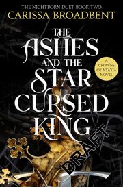 The Ashes and the Star-Cursed King - Cover