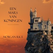 Een Mars Van Koningen (Boek 2 In De Tovernaarsring)