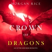 Crown of Dragons (Age of the Sorcerers-Book Five)