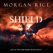Shield of Dragons (Age of the Sorcerers-Book Seven)