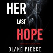 Her Last Hope (A Rachel Gift Mystery--Book 3)