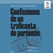 Confesiones de un traficante de personas