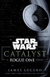 Star Wars - Catalyst - Cover