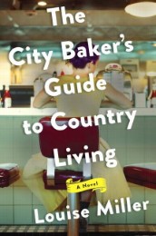 The City Baker's Guide to Country Living - Cover