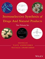 Stereoselective Synthesis of Drugs and Natural Products - Cover