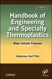 Handbook of Engineering and Specialty Polymer: Volume 2