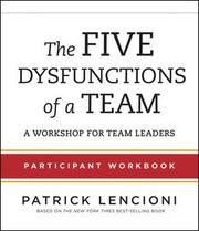 The Five Dysfunctions of a Team
